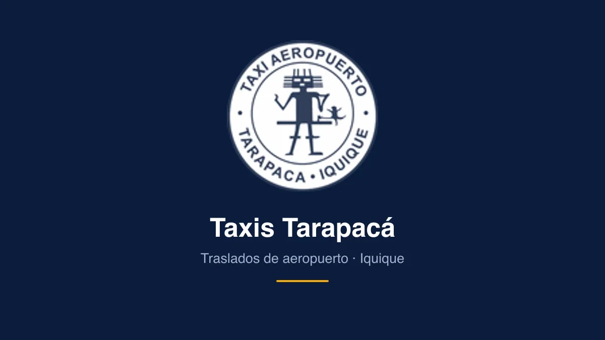Logotipo de Taxi Aeropuerto Tarapacá sobre fondo azul, con la leyenda «Traslados de aeropuerto · Iquique»